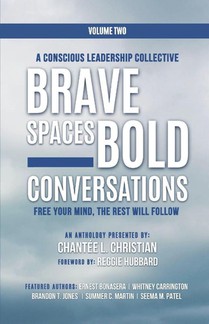 A Conscious Leadership Collective Volume II