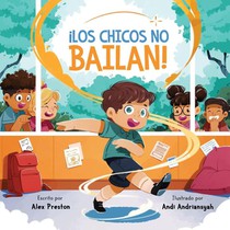 ¡Los Chicos No Bailan!