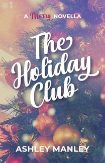 The Holiday Club