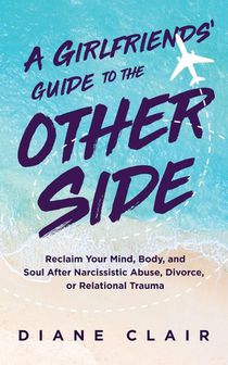 A Girlfriends' Guide to the Other Side