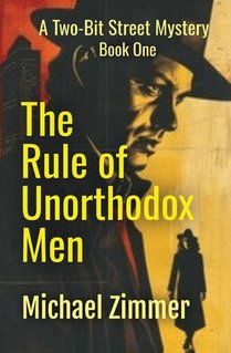 Zimmer, M: Rule of Unorthodox Men
