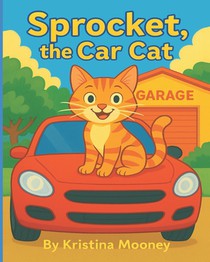 Sprocket, The Car Cat