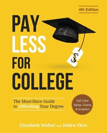 PAY LESS FOR COLLEGE