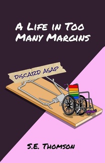 A Life in Too Many Margins