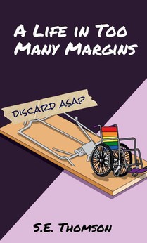 A Life in Too Many Margins