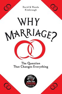 Why Marriage?