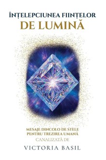 În¿elepciunea Fiin¿elor De Lumina