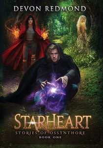 StarHeart: Stories of Ossynthore: Stories of Ossynthore: Stories of Ossynthore
