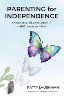 Parenting for Independence